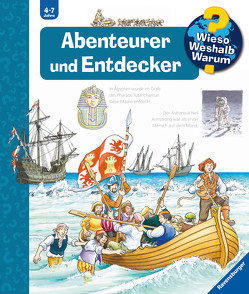 Wieso? Weshalb? Warum?, Band 70: Abenteurer und Entdecker von Friedl,  Peter, Gernhäuser,  Susanne