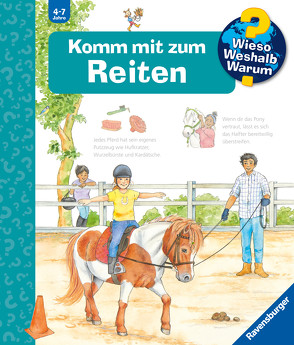 Wieso? Weshalb? Warum?, Band 73: Komm mit zum Reiten von Brockamp,  Melanie, Erne,  Andrea