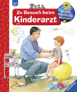 Wieso? Weshalb? Warum?, Band 9: Zu Besuch beim Kinderarzt von Rübel,  Doris