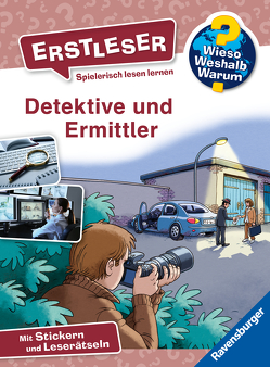 Wieso? Weshalb? Warum? Erstleser, Band 11: Detektive und Ermittler von Noa,  Sandra, Sohr,  Daniel