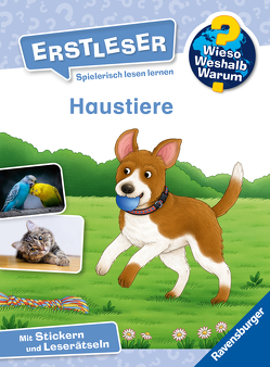 Wieso? Weshalb? Warum? Erstleser, Band 12: Haustiere von Mueller,  Karin, Warnecke,  Ruby