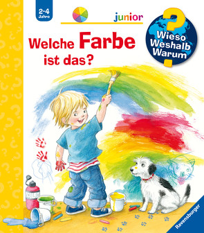 Wieso? Weshalb? Warum? junior, Band 13: Welche Farbe ist das? von Rübel,  Doris