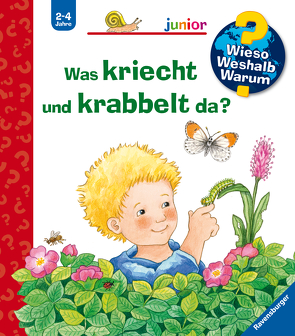 Wieso? Weshalb? Warum? junior, Band 36: Was kriecht und krabbelt da? von Eberhard,  Irmgard