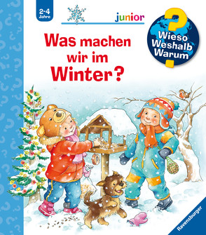 Wieso? Weshalb? Warum? junior, Band 58: Was machen wir im Winter? von Erne,  Andrea, Szesny,  Susanne