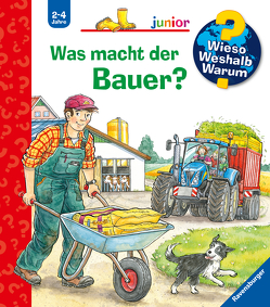 Wieso? Weshalb? Warum? junior, Band 62: Was macht der Bauer? von Kreimeyer-Visse,  Marion, Mennen,  Patricia