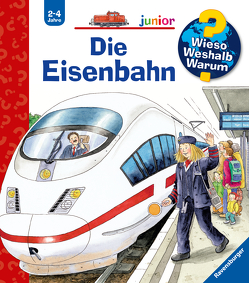 Wieso? Weshalb? Warum? junior, Band 9: Die Eisenbahn von Erne,  Andrea, Kreimeyer-Visse,  Marion