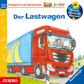 Wieso? Weshalb? Warum? junior. Der Lastwagen von de Lorent,  Sofia, Erne,  Andrea, Heinecke,  Niklas