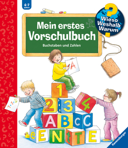 Wieso? Weshalb? Warum?: Mein erstes Vorschulbuch von Weinhold,  Angela