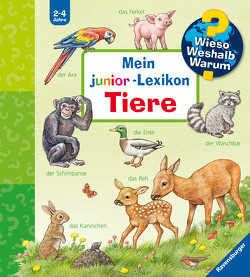 Wieso? Weshalb? Warum? Mein junior-Lexikon: Tiere von Möller,  Anne