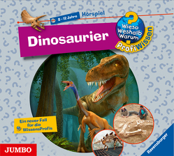 Wieso? Weshalb? Warum? ProfiWissen. Dinosaurier von Greschik,  Stefan