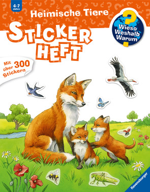 Wieso? Weshalb? Warum? Stickerheft: Heimische Tiere von Simon,  Ute