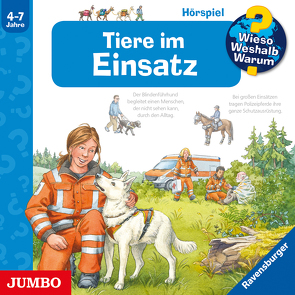 Wieso? Weshalb? Warum? Tiere im Einsatz von Erne,  Andrea, Szylowicki,  Sonja