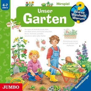 Wieso? Weshalb? Warum? Unser Garten von Erne,  Andrea, Szylowicki,  Sonja