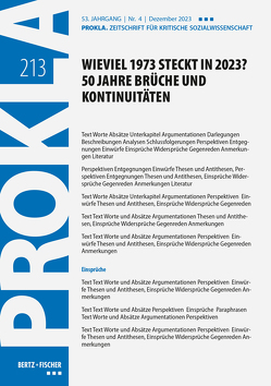 Wieviel 1973 steckt in 2023? 50 Jahre Brüche und Kontinuitäten von Prokla 213