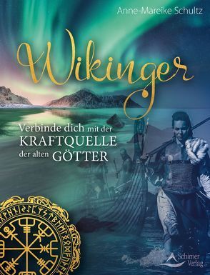 Wikinger von Schultz,  Anne-Mareike