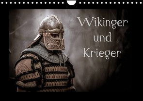 Wikinger und Krieger (Wandkalender 2023 DIN A4 quer) von Kunz,  Jochen