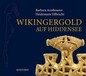 Wikingergold auf Hiddensee von Armbruster,  Barbara, Eilbracht,  Heidemarie