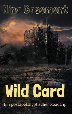 Wild Card von Casement,  Nina