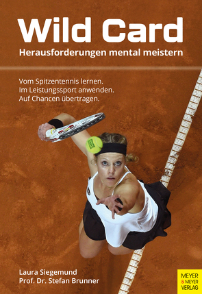 Wild Card von Brunner,  Stefan, Siegemund,  Laura