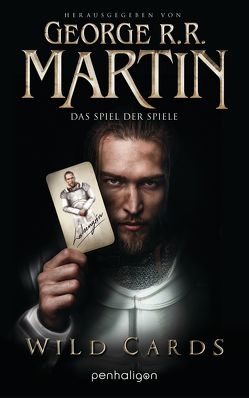 Wild Cards – Das Spiel der Spiele von Martin,  George R.R., Weinert,  Simon