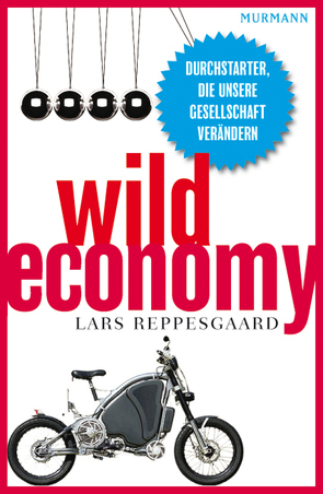 Wild Economy von Reppesgaard,  Lars