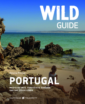 Wild Guide Portugal von Pitcher,  Edwina