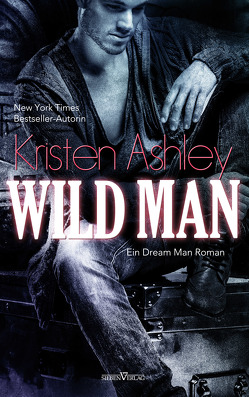 Wild Man von Ashley,  Kristen, Kersten,  Stefanie