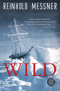 Wild von Messner,  Reinhold