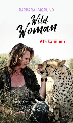 Wild Woman von Imgrund,  Barbara