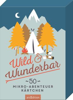 Wild & Wunderbar von Schatz,  Franziska Marielle