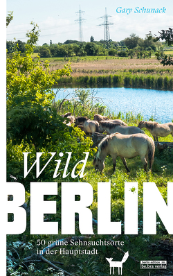 WILDBERLIN von Schunack,  Gary