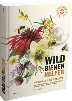 WILDBIENENHELFER von Eder,  Anja, Klotz,  Andreas, Peters,  Dirk, Römer ,  Michael