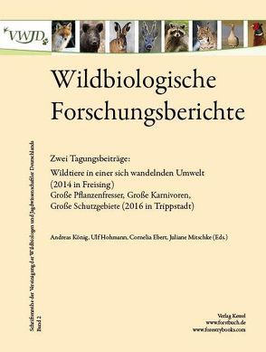 Wildbiologische Forschungsberichte Band 2 von Koenig,  Andreas