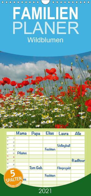 Wildblumen 2021 – Familienplaner hoch (Wandkalender 2021 , 21 cm x 45 cm, hoch) von Geduldig,  Bildagentur