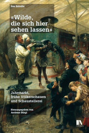 «Wilde, die sich hier sehen lassen» von Brändle,  Rea, Bürgi,  Andreas