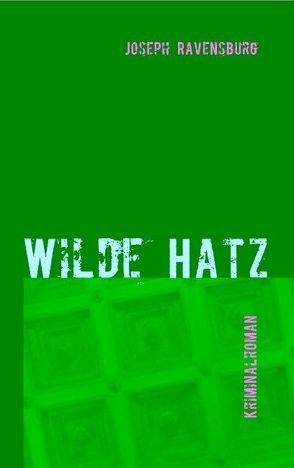 Wilde Hatz von Ravensburg,  Joseph