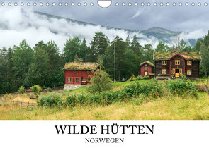 Wilde Hütten Norwegen (Wandkalender 2022 DIN A4 quer) von wildeyes