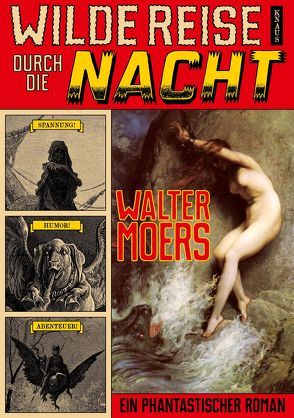 Wilde Reise durch die Nacht von Moers,  Walter