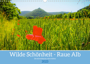 Wilde Schönheit – Raue Alb (Wandkalender 2023 DIN A3 quer) von Maas,  Christoph