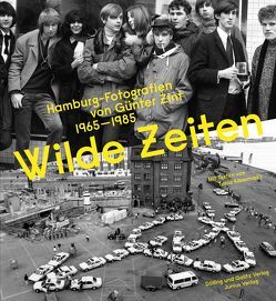 Wilde Zeiten von Kibermanis,  Tania, Zint,  Günter