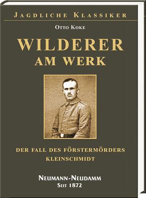 Wilderer am Werk von Koke,  Otto