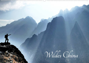 Wildes China (Wandkalender 2023 DIN A2 quer) von Böhm,  Thomas