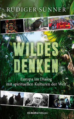 Wildes Denken von Sünner,  Rüdiger