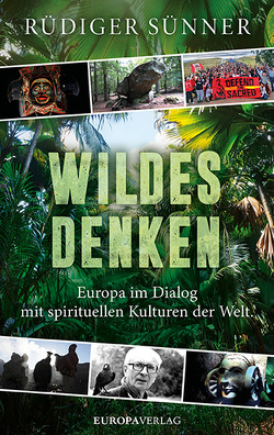 Wildes Denken von Sünner,  Rüdiger