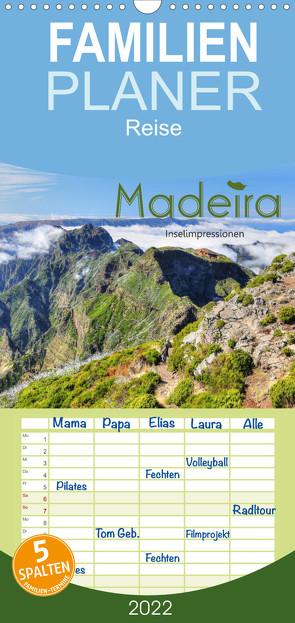 Wildes Madeira – Inselimpressionen – Familienplaner hoch (Wandkalender 2022 , 21 cm x 45 cm, hoch) von Stamm,  Dirk