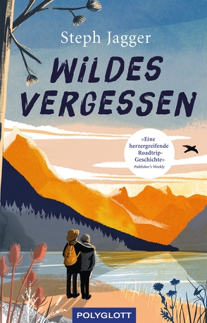 Wildes Vergessen von Horn,  Heide, Jagger,  Steph, Prummer-Lehmair,  Christa