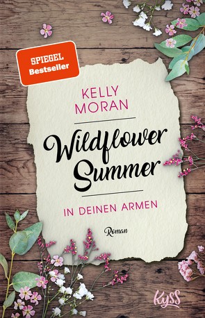 Wildflower Summer – In deinen Armen von Lamatsch,  Vanessa, Moran,  Kelly