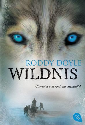 Wildnis von Doyle,  Roddy, Steinhöfel,  Andreas