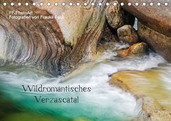 Wildromantisches Verzascatal (Tischkalender 2019 DIN A5 quer) von Fuck,  Frauke