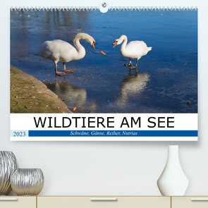 WILDTIERE AM SEE (Premium, hochwertiger DIN A2 Wandkalender 2023, Kunstdruck in Hochglanz) von boeTtchEr,  U